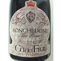 Ca dei Frati, Ronchedone