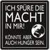 Magnet "Ich spüre die Macht in mir!" 