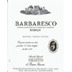 Bruno Giacosa - Falletto Barbaresco Rabaja DOCG 