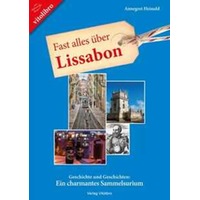 Annegret Heinold Fast alles über Lissabon Buch