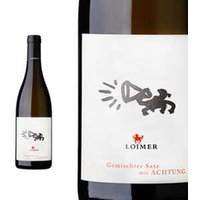 Loimer Gemischter Satz mit Achtung