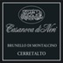 Casanova di Neri - Cerretalto Brunello di Montalcino Riserva DOCG 