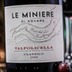 Valpolicella Classico Cru Le Miniere 