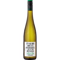 Bauer Sauvignon Blanc If you are racist, a terrorist or just an asshole - don't drink my Sauvignon Blanc